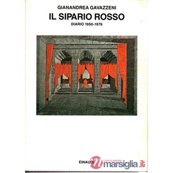 Sipario rosso. Diario (1950-1976) (Il)