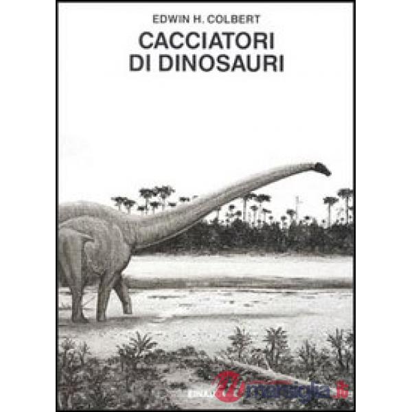 Cacciatori di dinosauri