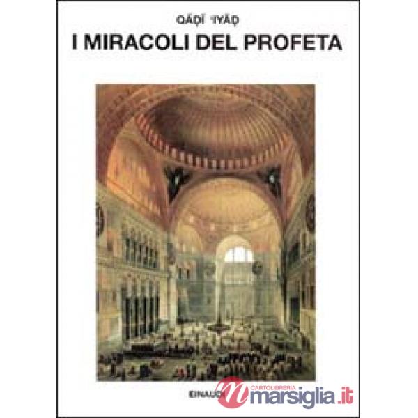 Miracoli del profeta (I)