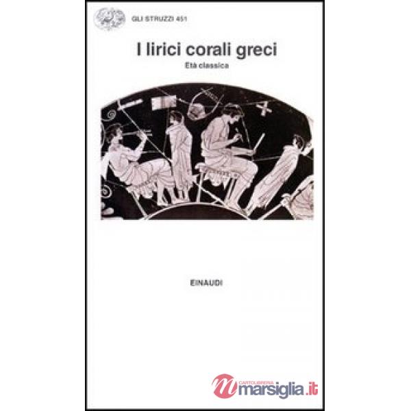 Lirici corali greci. Età classica (I)
