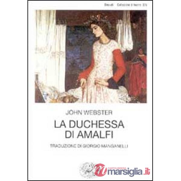 Duchessa di Amalfi (La)