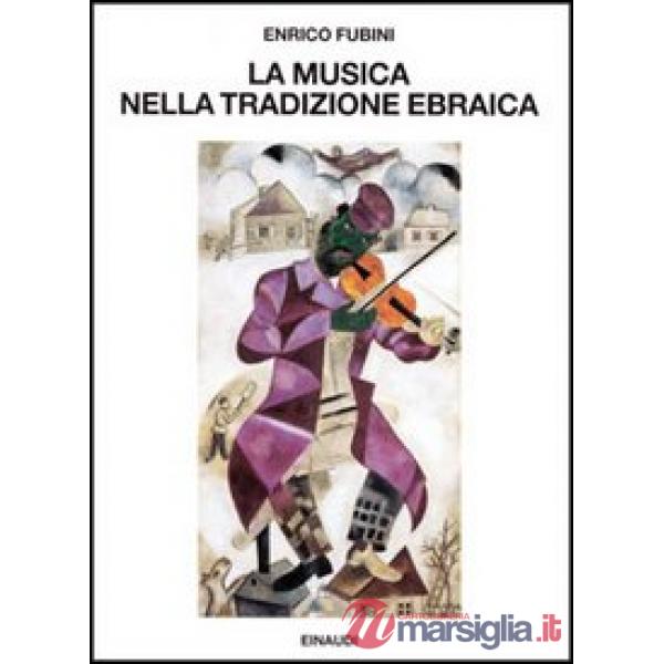 Musica nella tradizione ebraica (La)