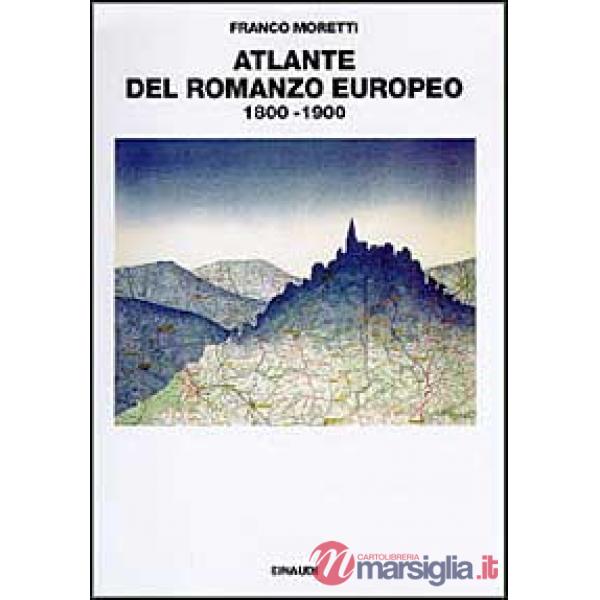 Atlante del romanzo europeo (1800-1900)