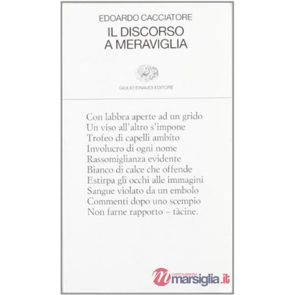 Discorso a meraviglia (Il)