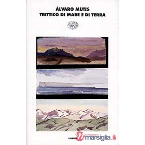Trittico di mare e di terra