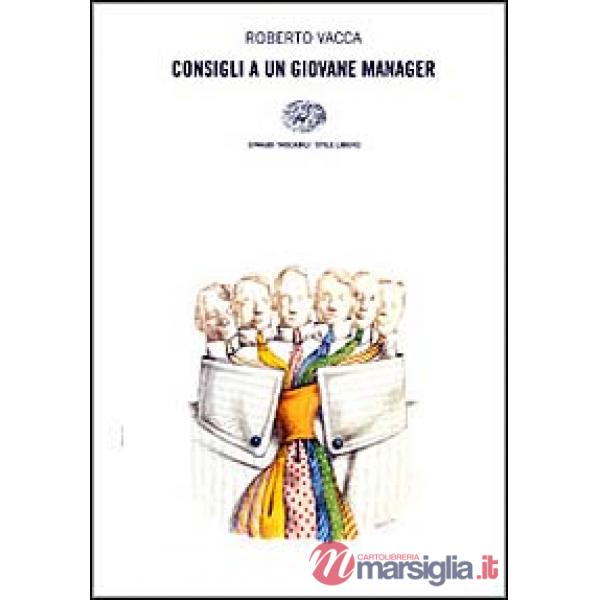 Consigli a un giovane manager