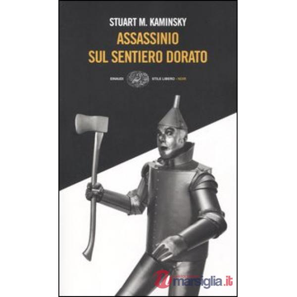 Assassinio sul sentiero dorato