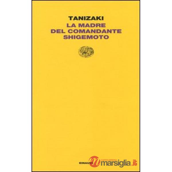 Madre del Comandante Shigemoto (La)