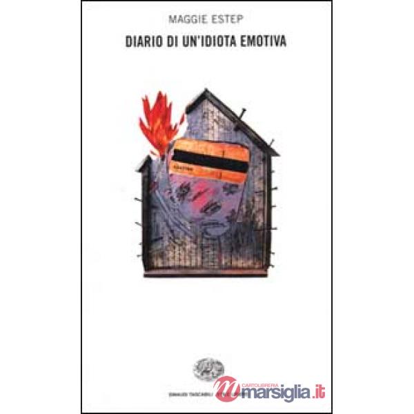 Diario di un'idiota emotiva