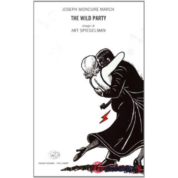 Wild party (The)