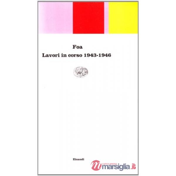 Lavori in corso 1943-1946