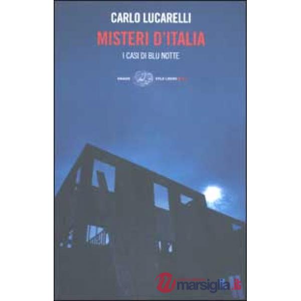 Misteri d'Italia. I casi di Blu notte