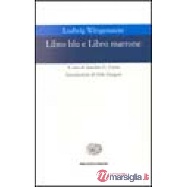 Libro blu e Libro marrone