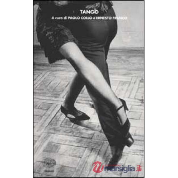 Tango. Testo spagnolo a fronte