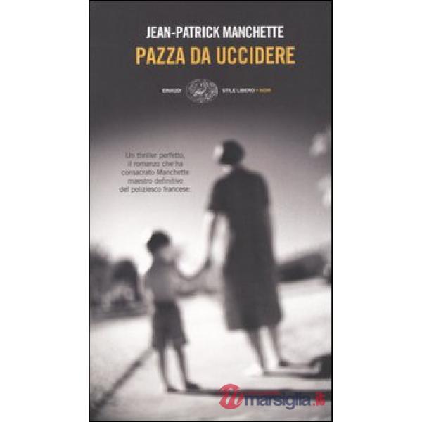 Pazza da uccidere
