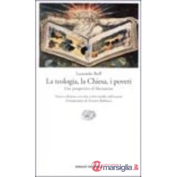 Teologia, la chiesa, i poveri (La)