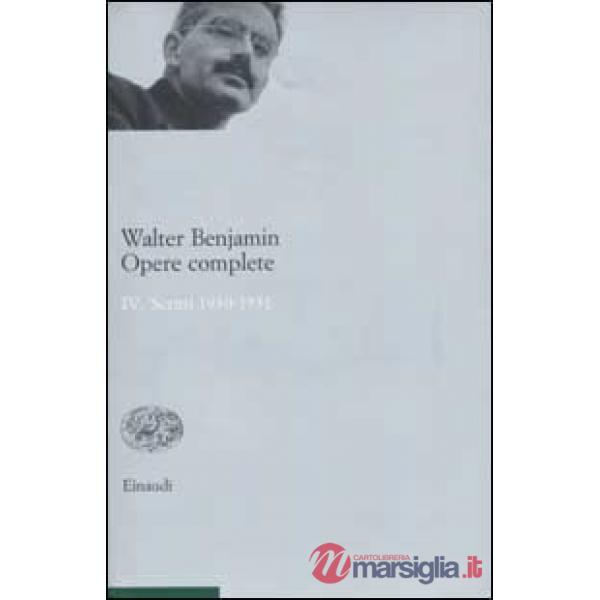 Opere complete. Vol. 4: Scritti 1930-1931