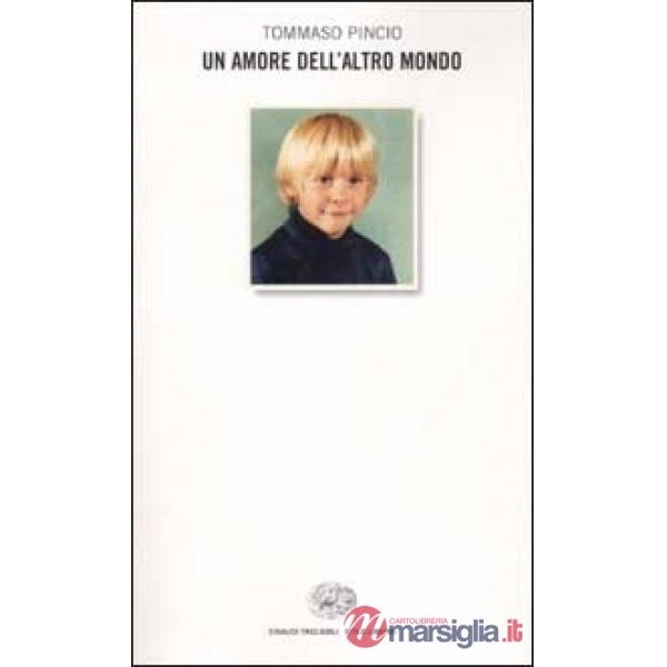 Amore dell'altro mondo (Un)
