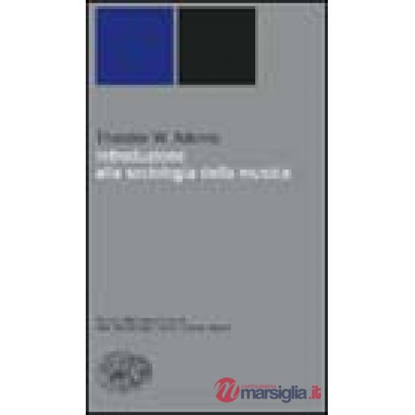 Introduzione alla sociologia della musica