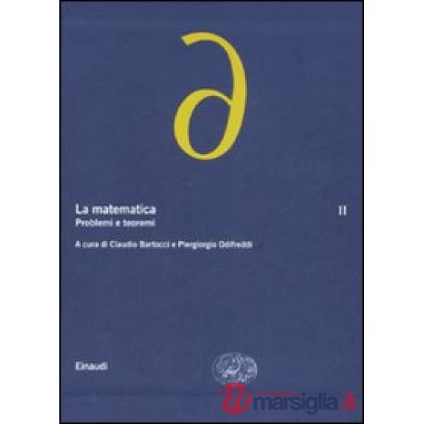 Matematica (La). Vol. 2: Problemi e teoremi