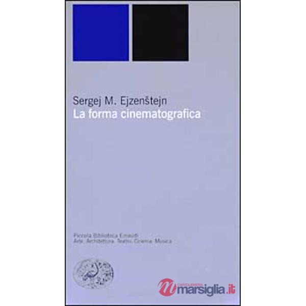Forma cinematografica (La)