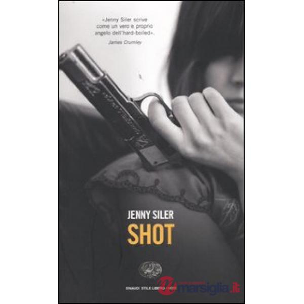Shot
