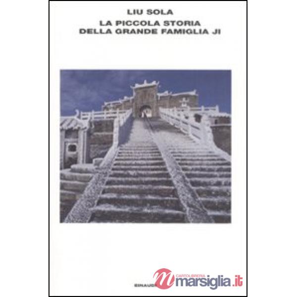 Piccola storia della grande famiglia Ji (La)
