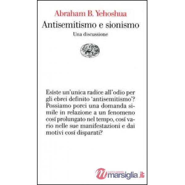 Antisemitismo e sionismo. Una discussione