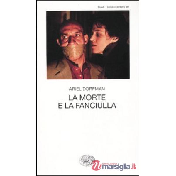 Morte e la fanciulla (La)
