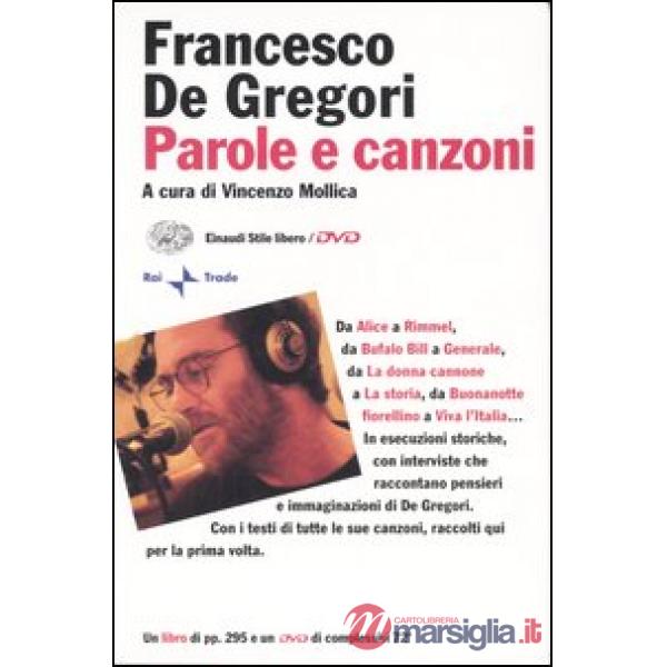 Parole e canzoni. Con DVD