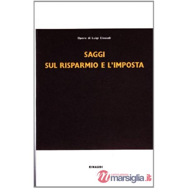 Saggi sul risparmio e l'imposta