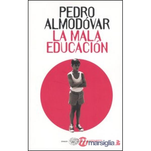 Mala educación (La)