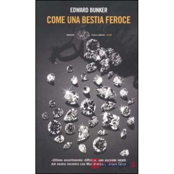 Come una bestia feroce