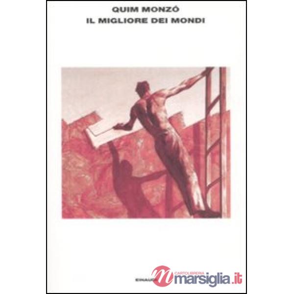 Migliore dei mondi (Il)