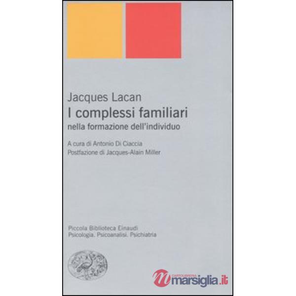 Complessi familiari nella formazione dell'individuo (I)