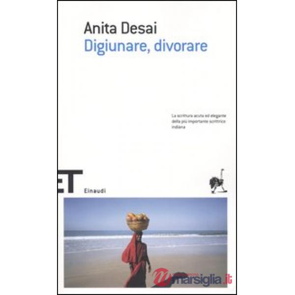 Digiunare, divorare