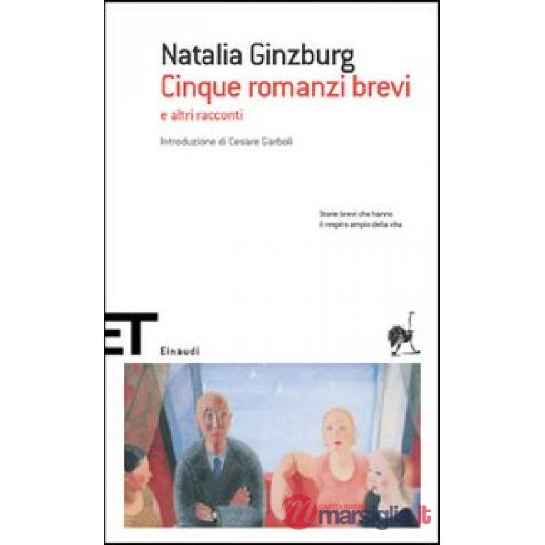 Cinque romanzi brevi e altri racconti