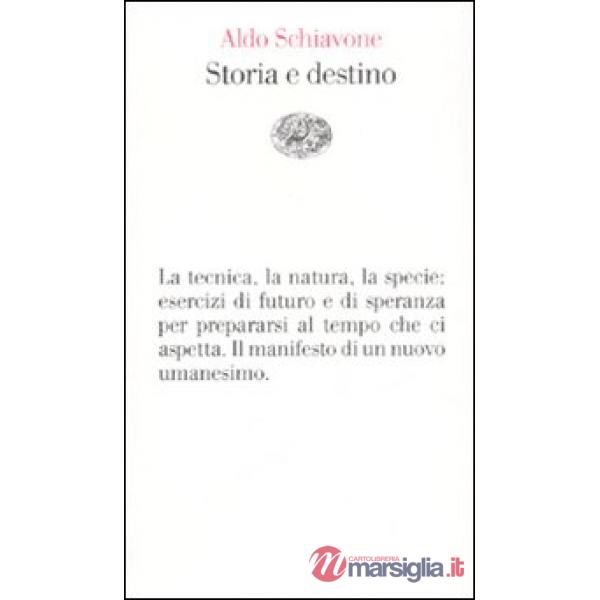 Storia e destino