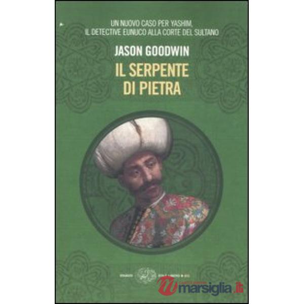 Serpente di pietra (Il)