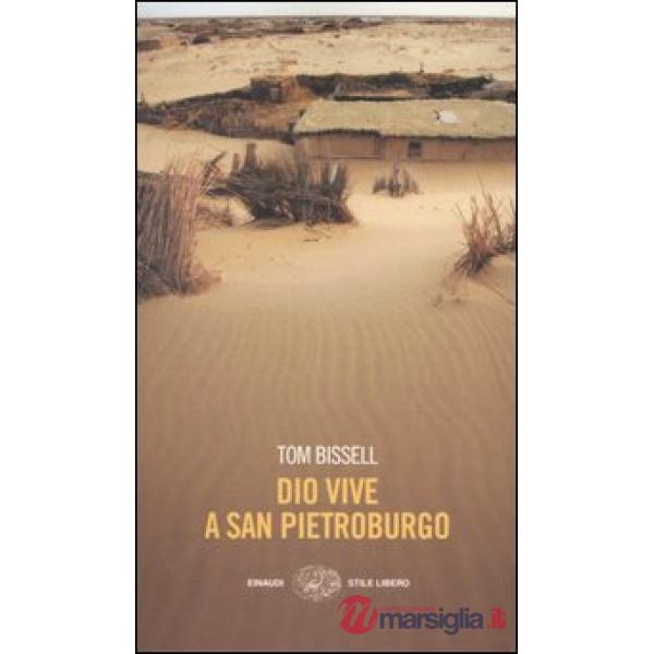 Dio vive a San Pietroburgo e altri racconti