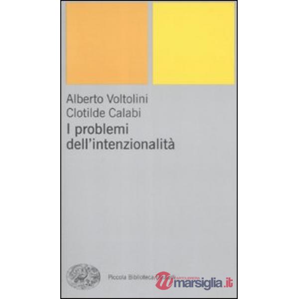 Problemi dell'intenzionalità (I)