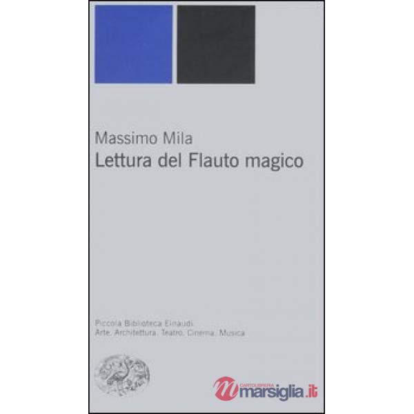 Lettura del Flauto magico