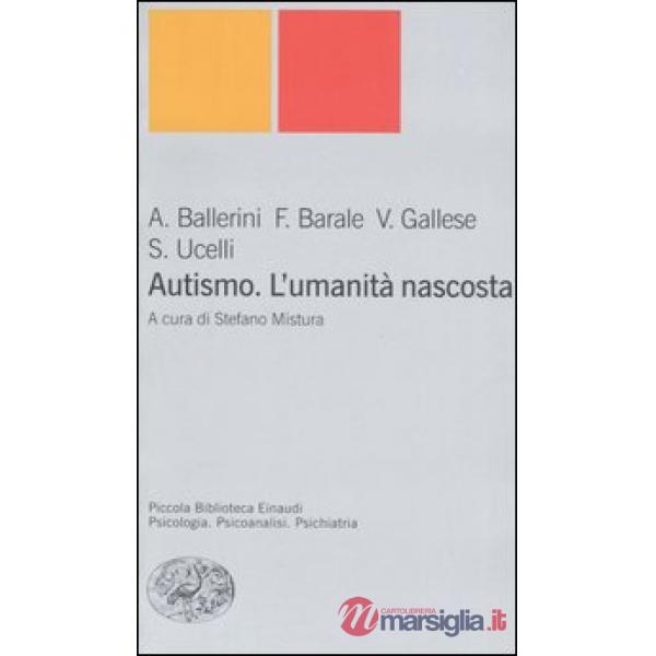 Autismo. L'umanità nascosta