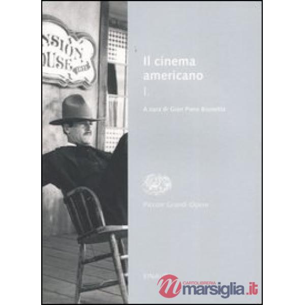 Cinema americano (Il). Vol. 1
