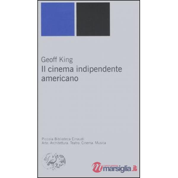 Cinema indipendente americano (Il)