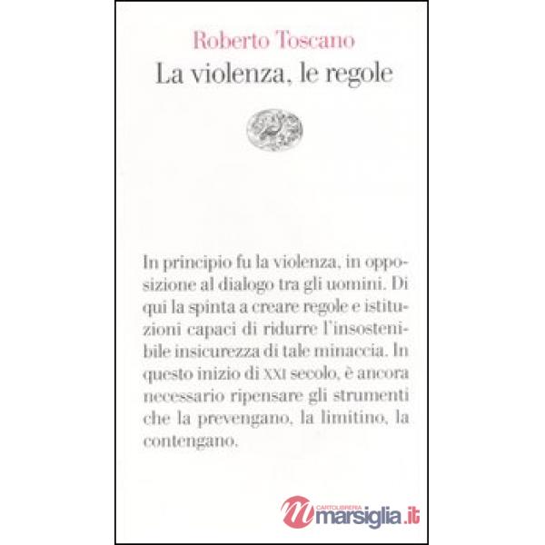 Violenza, le regole (La)