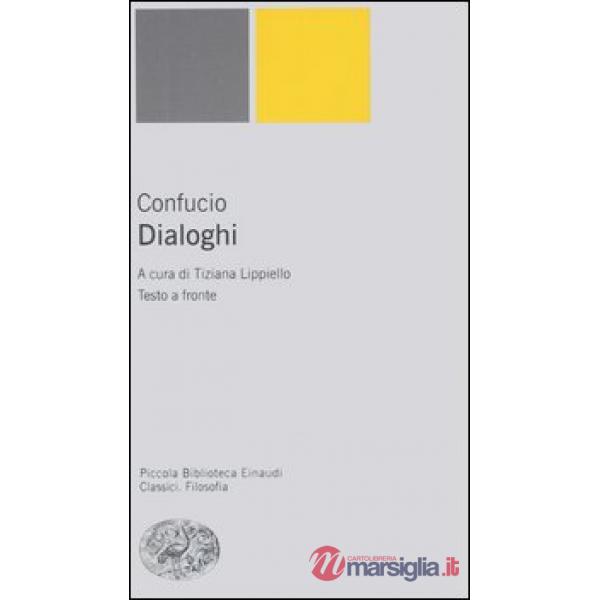 Dialoghi. Testo cinese a fronte