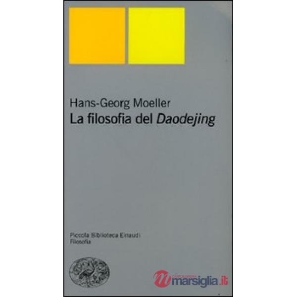 Filosofia del Daodejing (La)