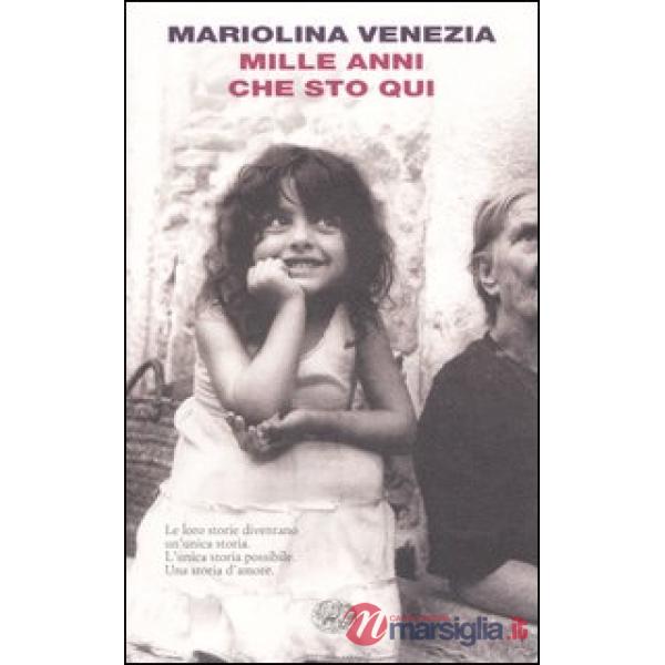Mille anni che sto qui