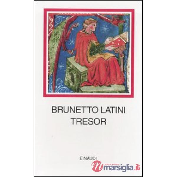 Tresor. Testo francese a fronte